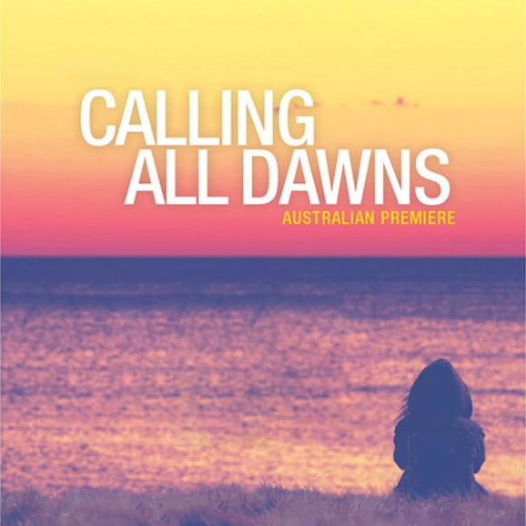 Calling All Dawns Concert